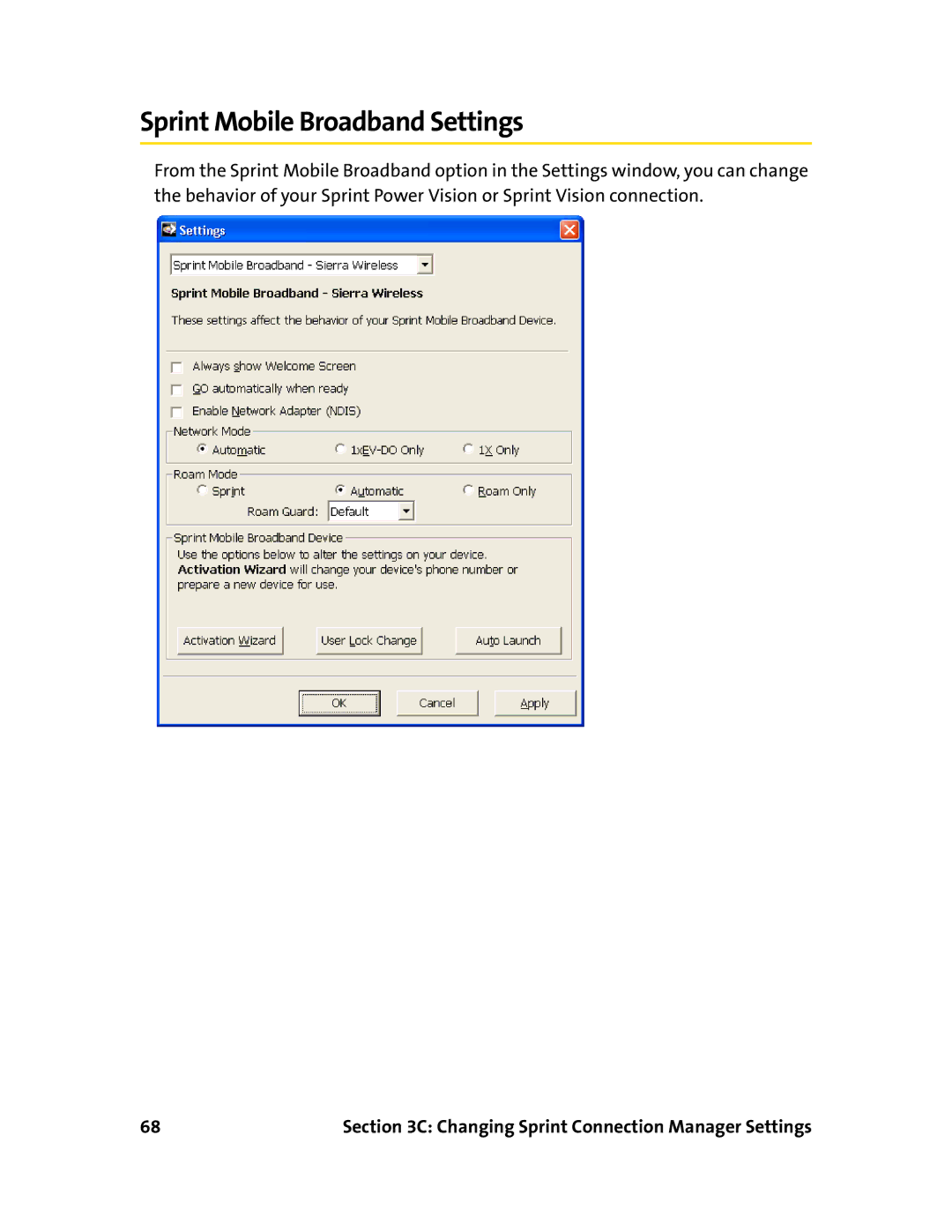 Sprint Nextel 595U manual Sprint Mobile Broadband Settings 