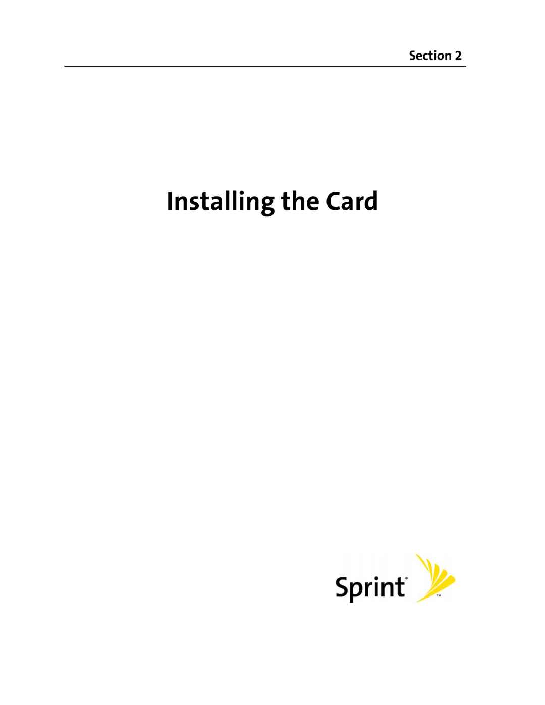 Sprint Nextel 597E manual Installing the Card 