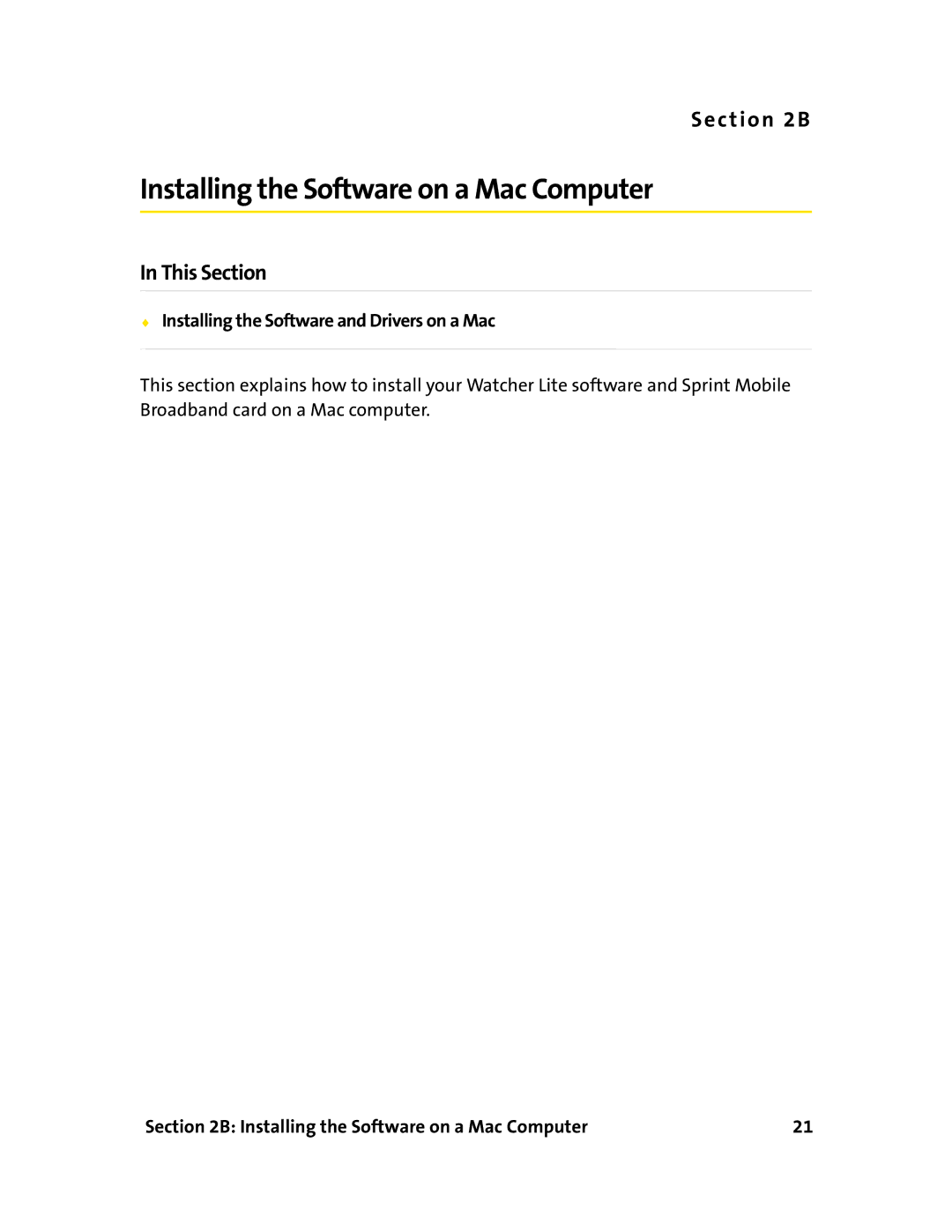 Sprint Nextel 597E manual Installing the Software on a Mac Computer, Installing the Software and Drivers on a Mac 