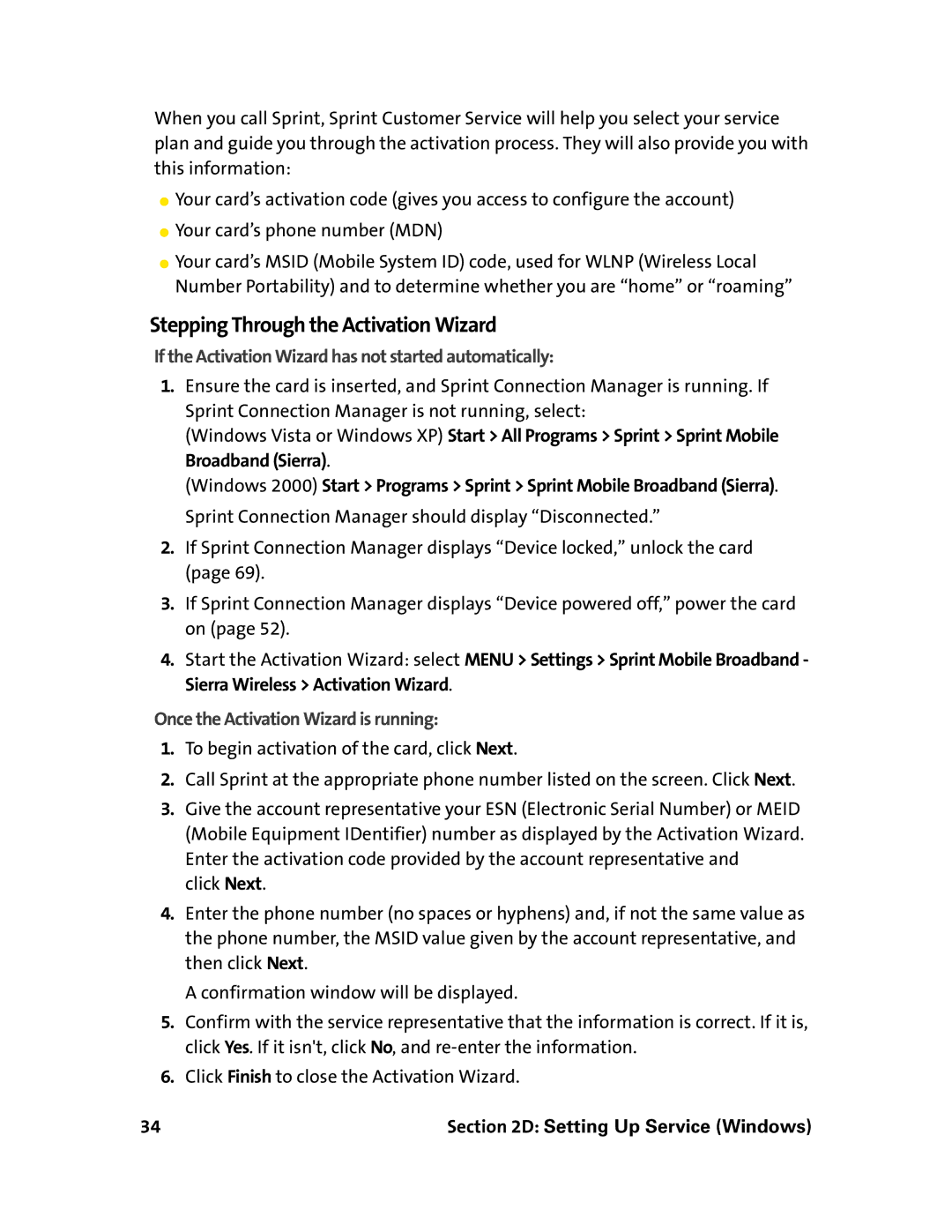 Sprint Nextel 597E manual If the Activation Wizard has not started automatically, Once the Activation Wizard is running 