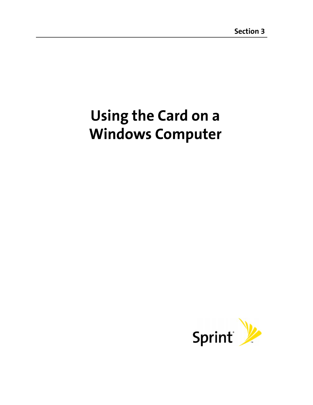 Sprint Nextel 597E manual Using the Card on a Windows Computer 