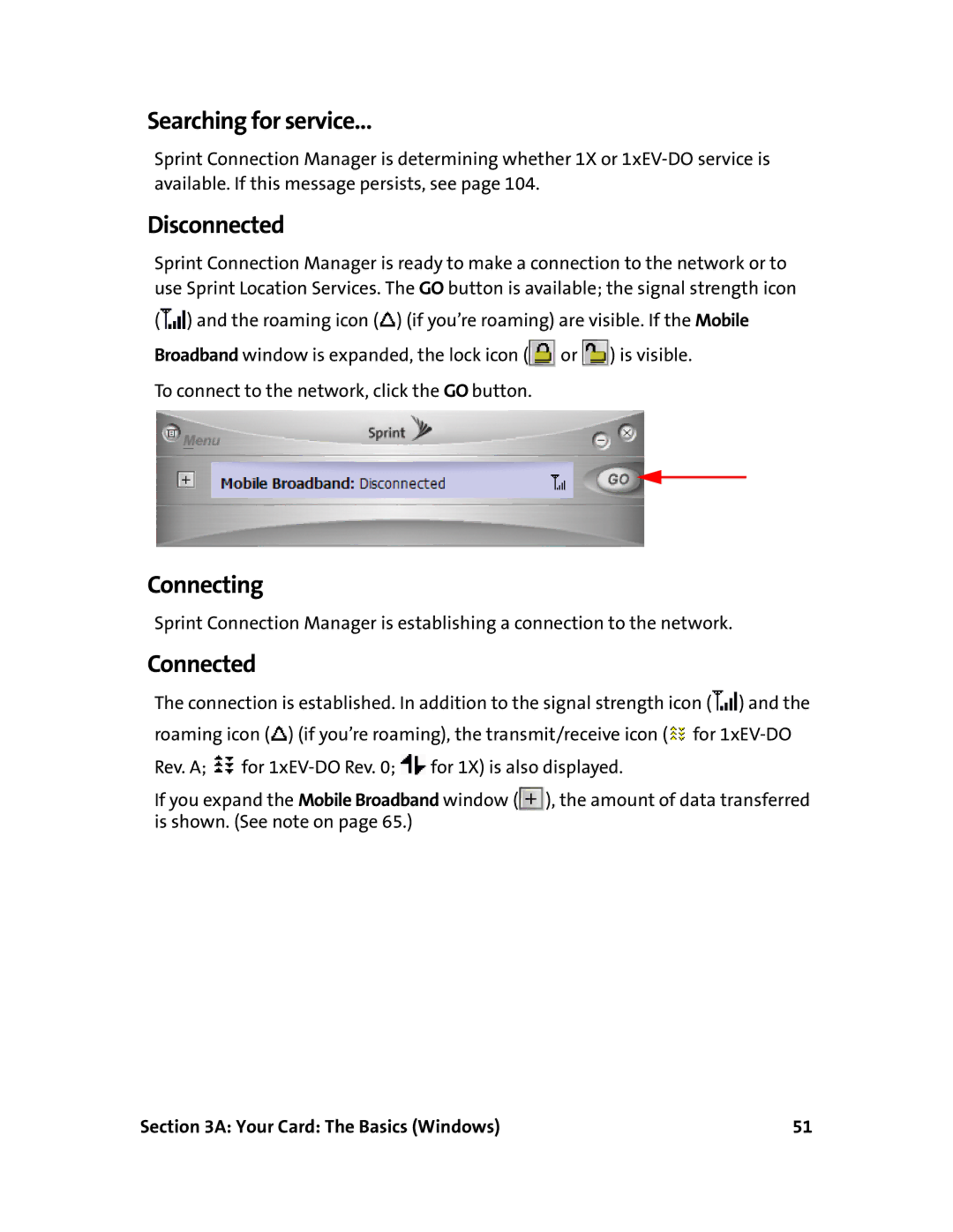 Sprint Nextel 597E manual Searching for service, Disconnected, Connecting, Connected 