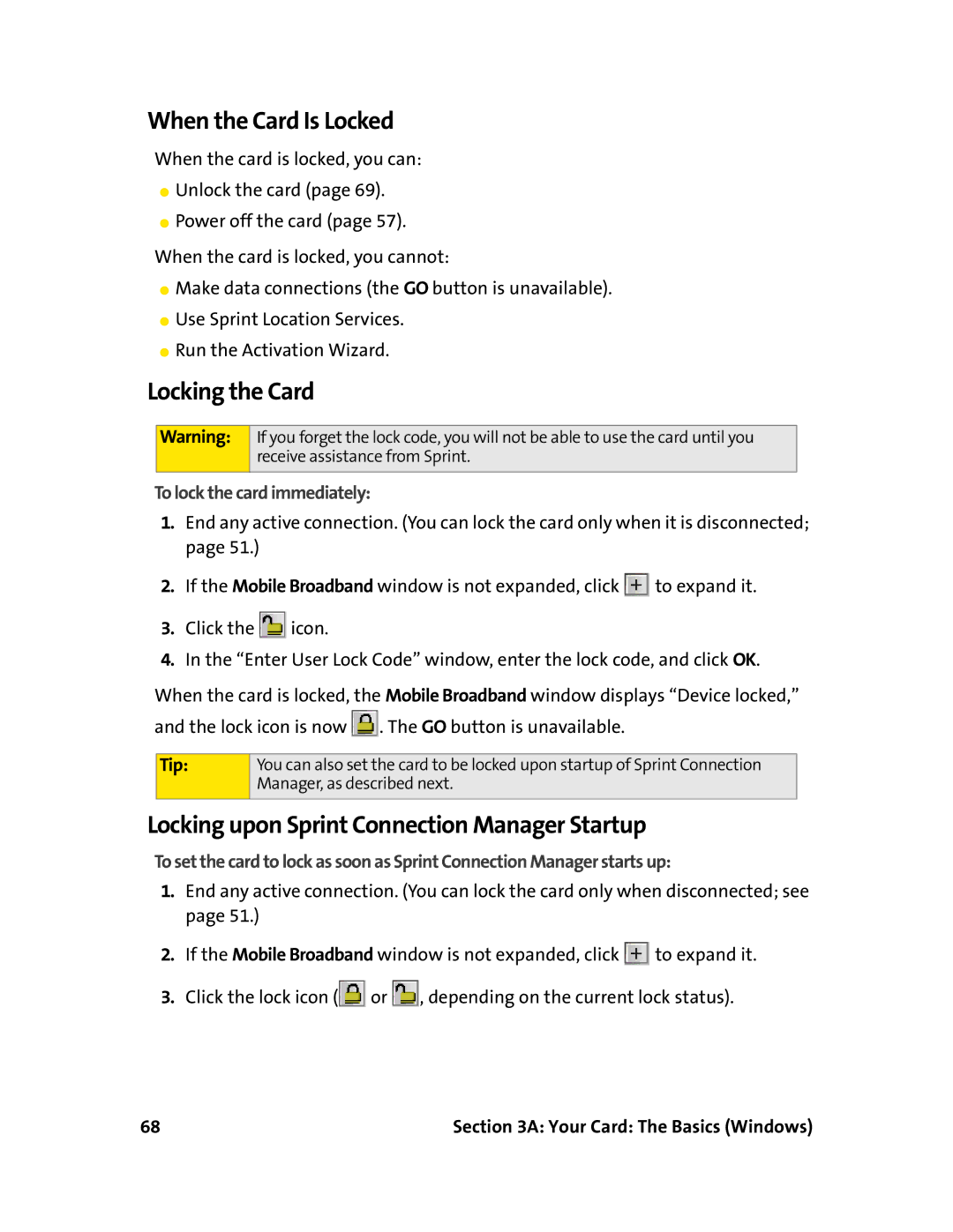 Sprint Nextel 597E manual When the Card Is Locked, Locking the Card, Locking upon Sprint Connection Manager Startup 