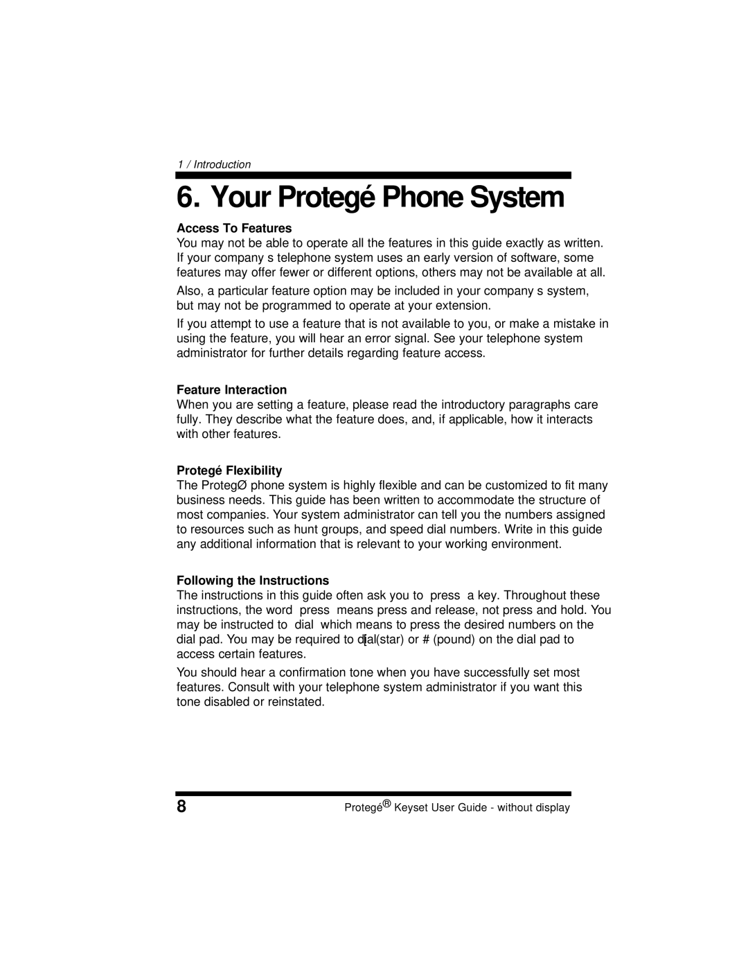 Sprint Nextel 699030 manual Your Protegé Phone System, Access To Features, Feature Interaction, Protegé Flexibility 