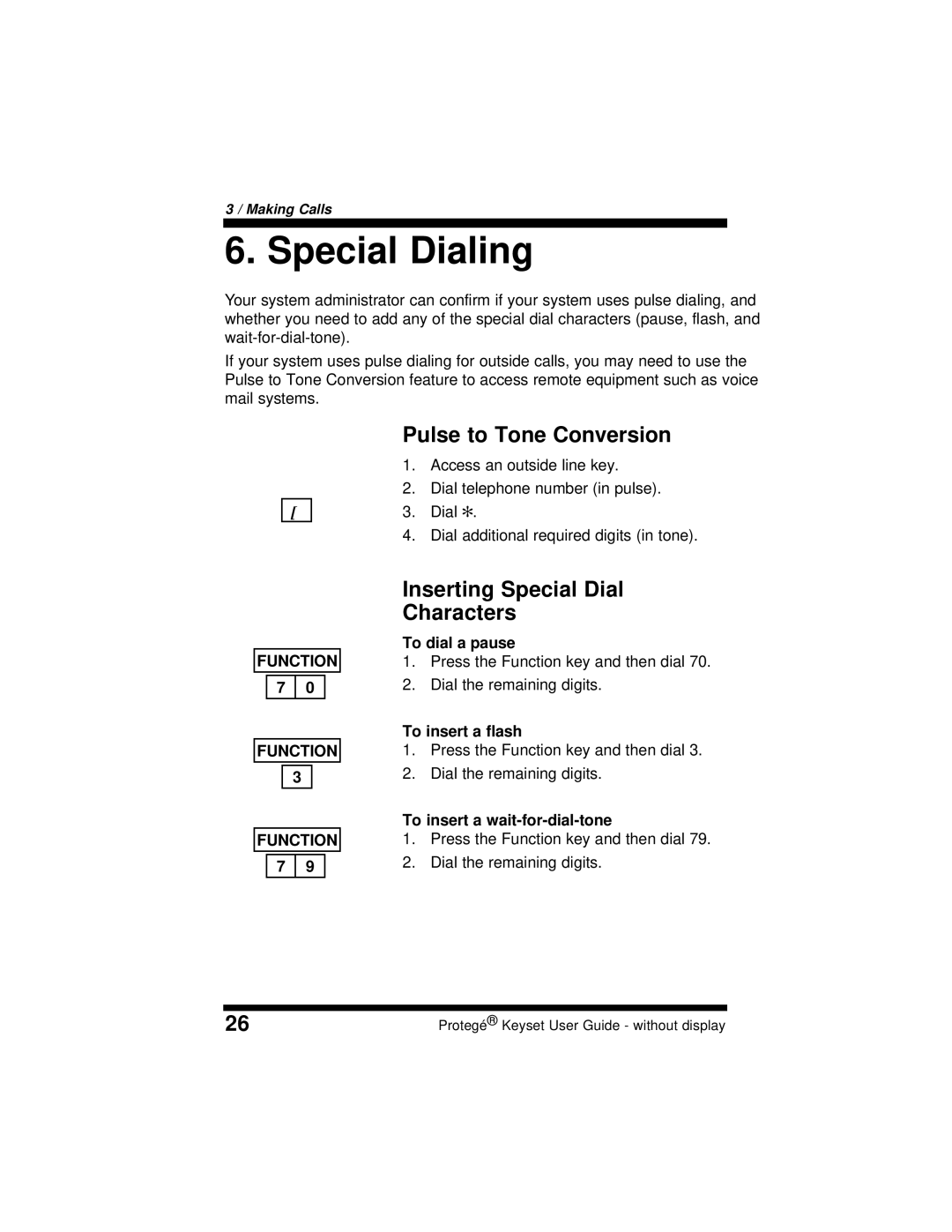 Sprint Nextel 699030 manual Special Dialing, Pulse to Tone Conversion, Inserting Special Dial Characters 