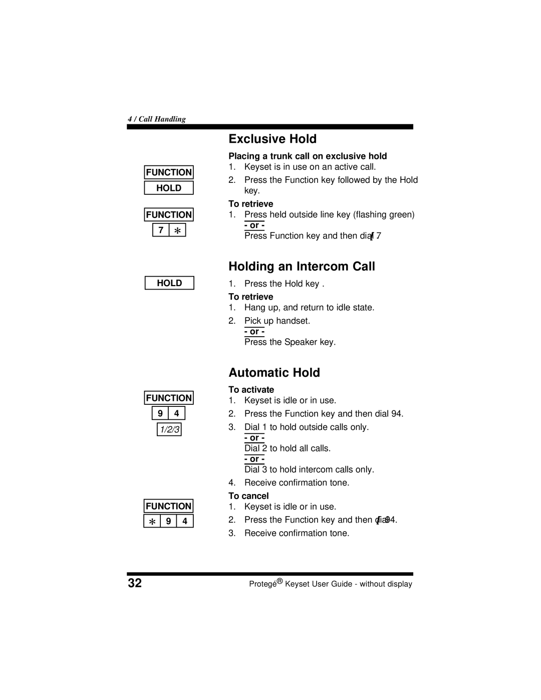 Sprint Nextel 699030 Exclusive Hold, Holding an Intercom Call, Automatic Hold, Placing a trunk call on exclusive hold 