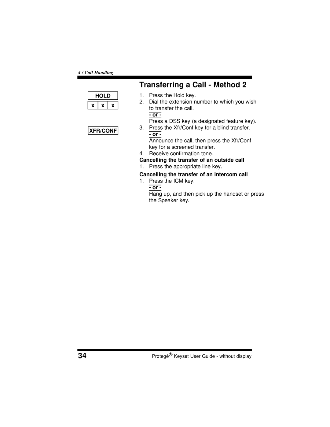 Sprint Nextel 699030 manual Cancelling the transfer of an outside call, Cancelling the transfer of an intercom call 