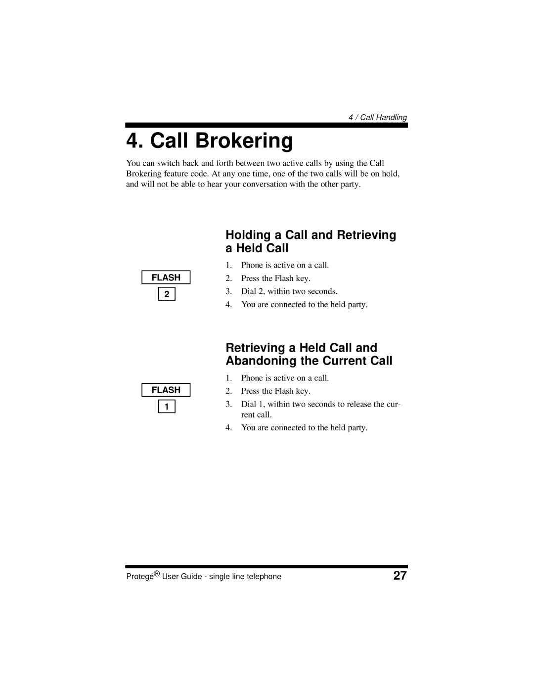 Sprint Nextel 699031 manual Call Brokering, Holding a Call and Retrieving a Held Call 