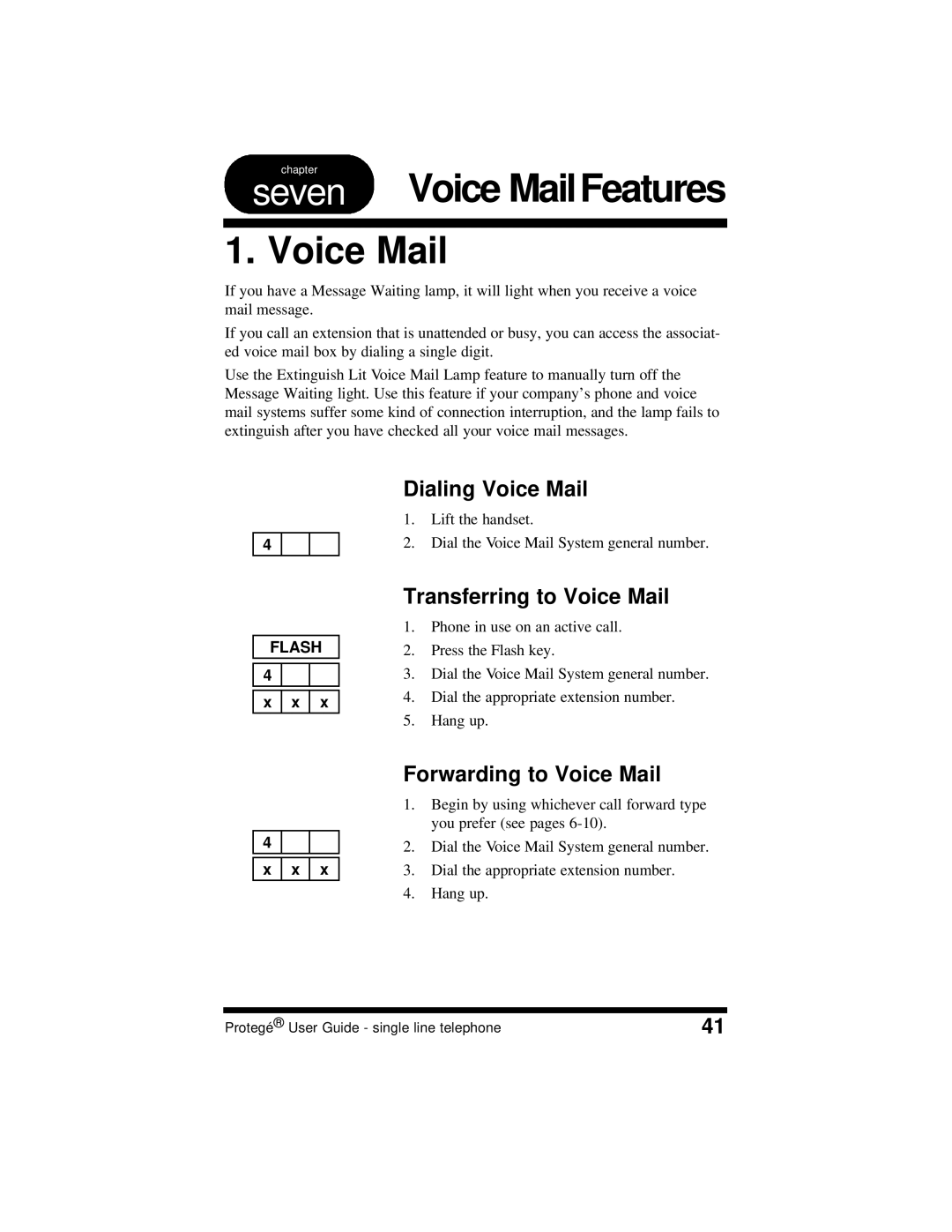 Sprint Nextel 699031 manual Dialing Voice Mail, Transferring to Voice Mail, Forwarding to Voice Mail 