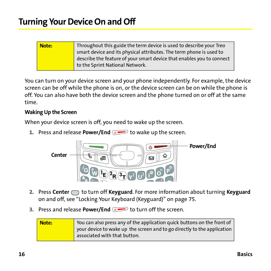 Sprint Nextel 755P manual Turning Your Device On and Off, Waking Up the Screen, Center Power/End 