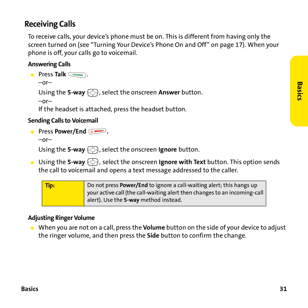 Sprint Nextel 755P manual Receiving Calls, Answering Calls, Sending Calls to Voicemail Press Power/End . -or 