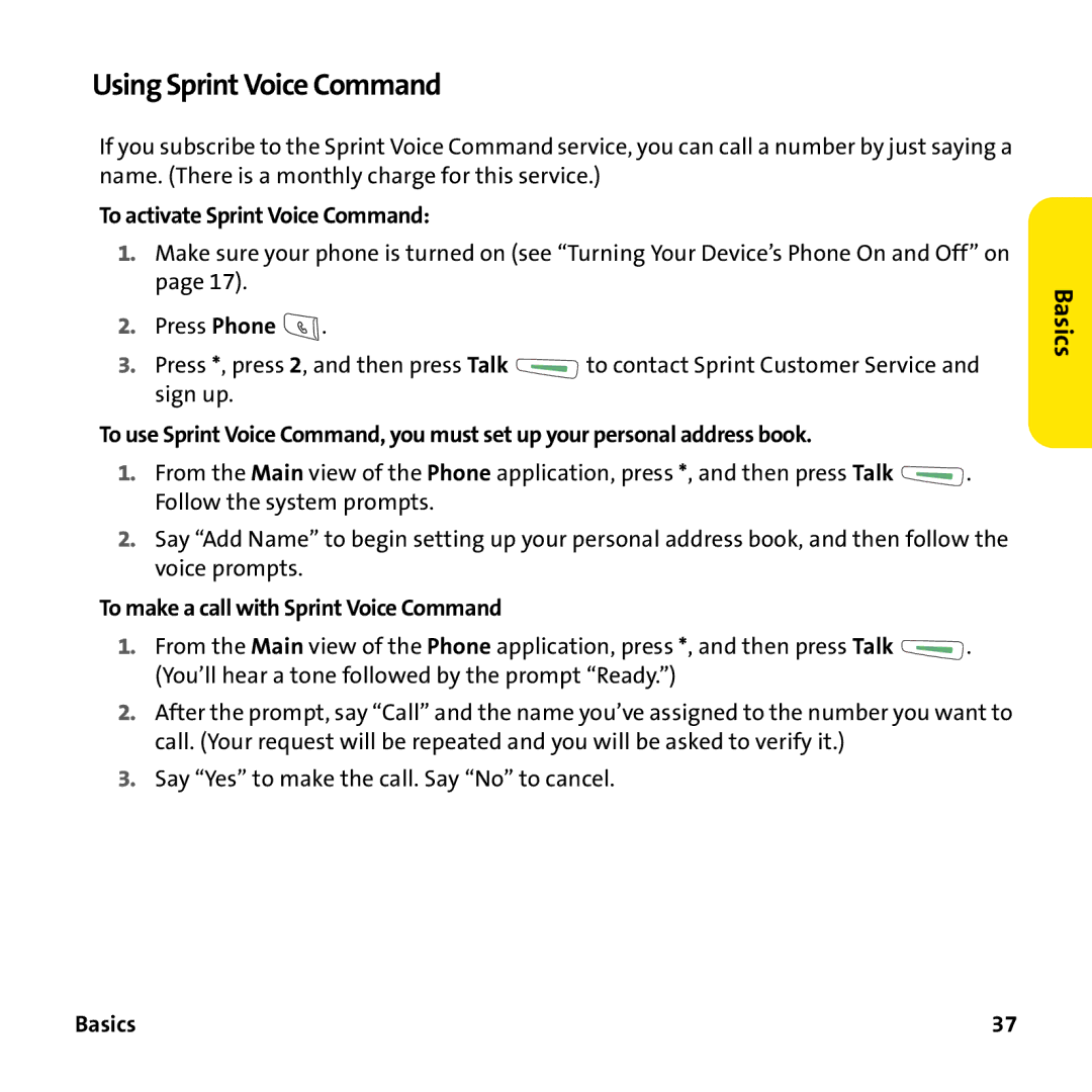 Sprint Nextel 755P Using Sprint Voice Command, To activate Sprint Voice Command, To make a call with Sprint Voice Command 