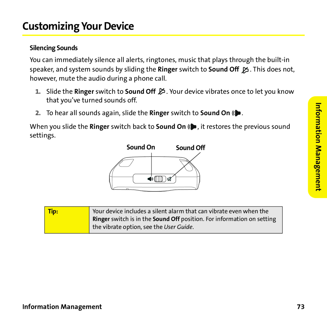 Sprint Nextel 755P manual Customizing Your Device, Silencing Sounds, Sound On 