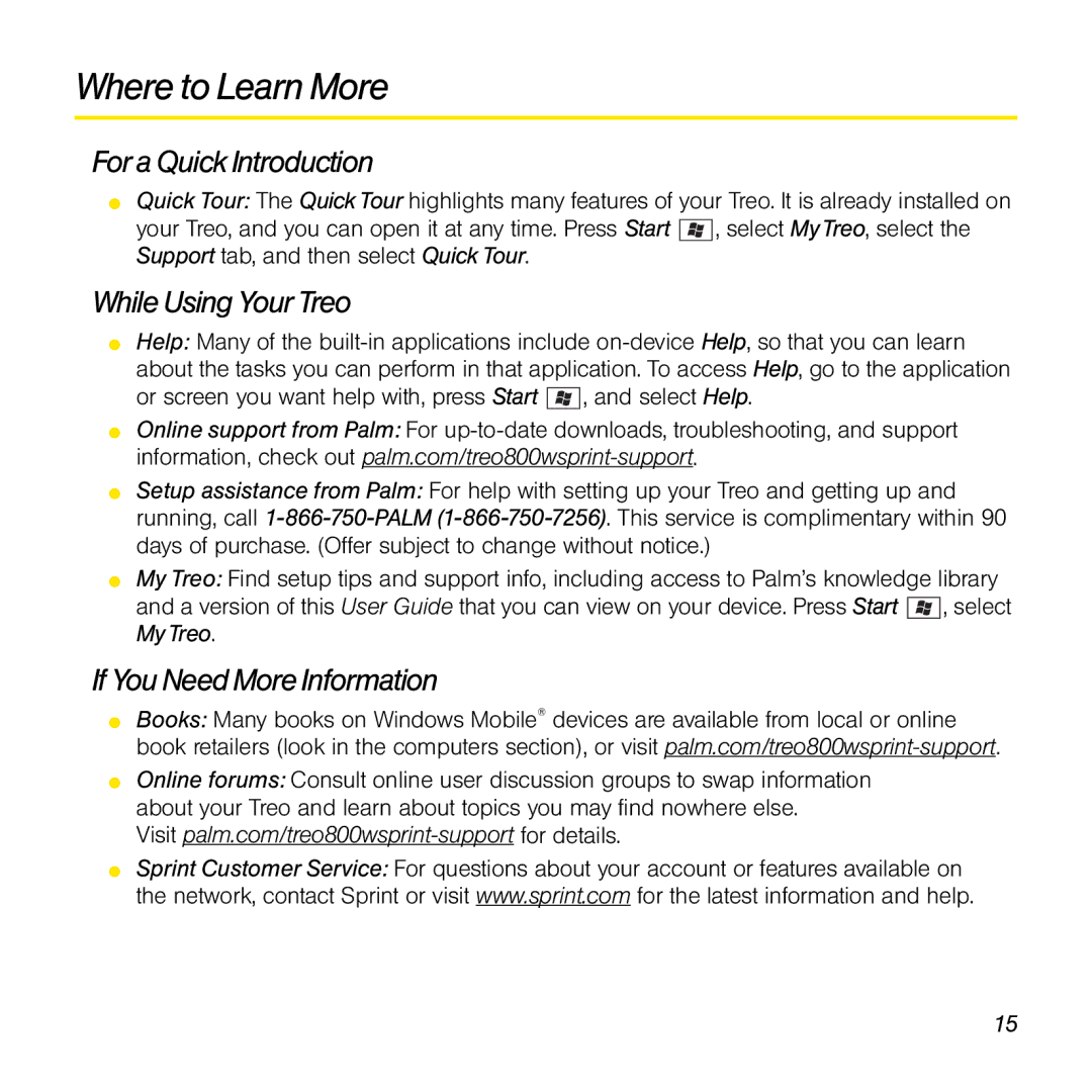 Sprint Nextel 800w Where to Learn More, For a Quick Introduction, While Using Your Treo, If You Need More Information 