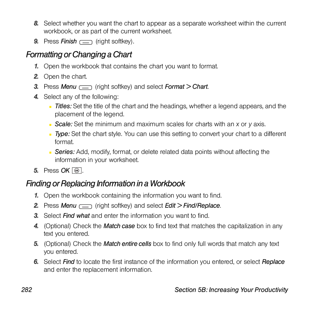 Sprint Nextel 800w manual Formatting or Changing a Chart, Finding or Replacing Information in a Workbook, 282 