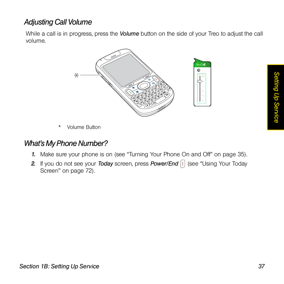 Sprint Nextel 800w manual Adjusting Call Volume, What’s My Phone Number? 