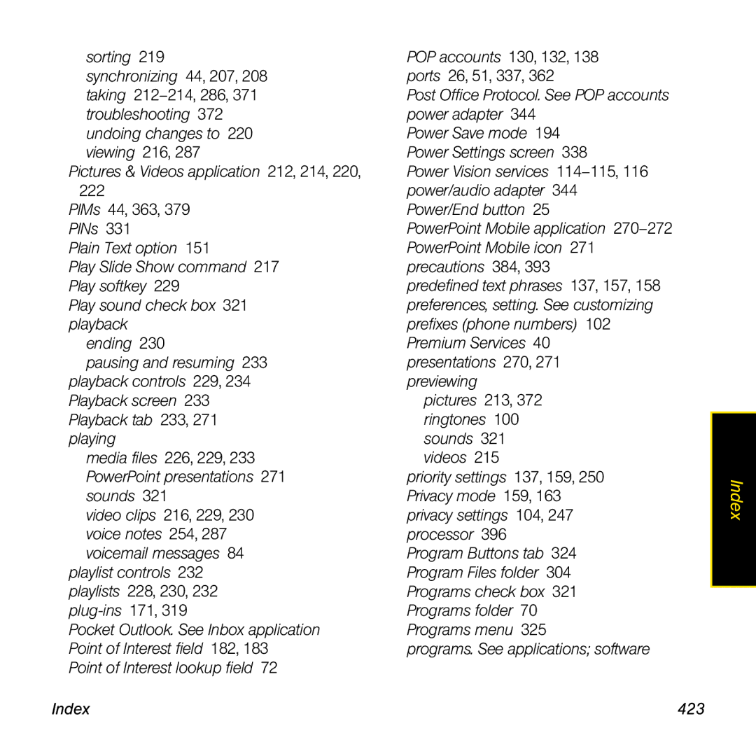 Sprint Nextel 800w manual Playlist controls 232 playlists 228, 230, 232 plug-ins 171, Index 423 