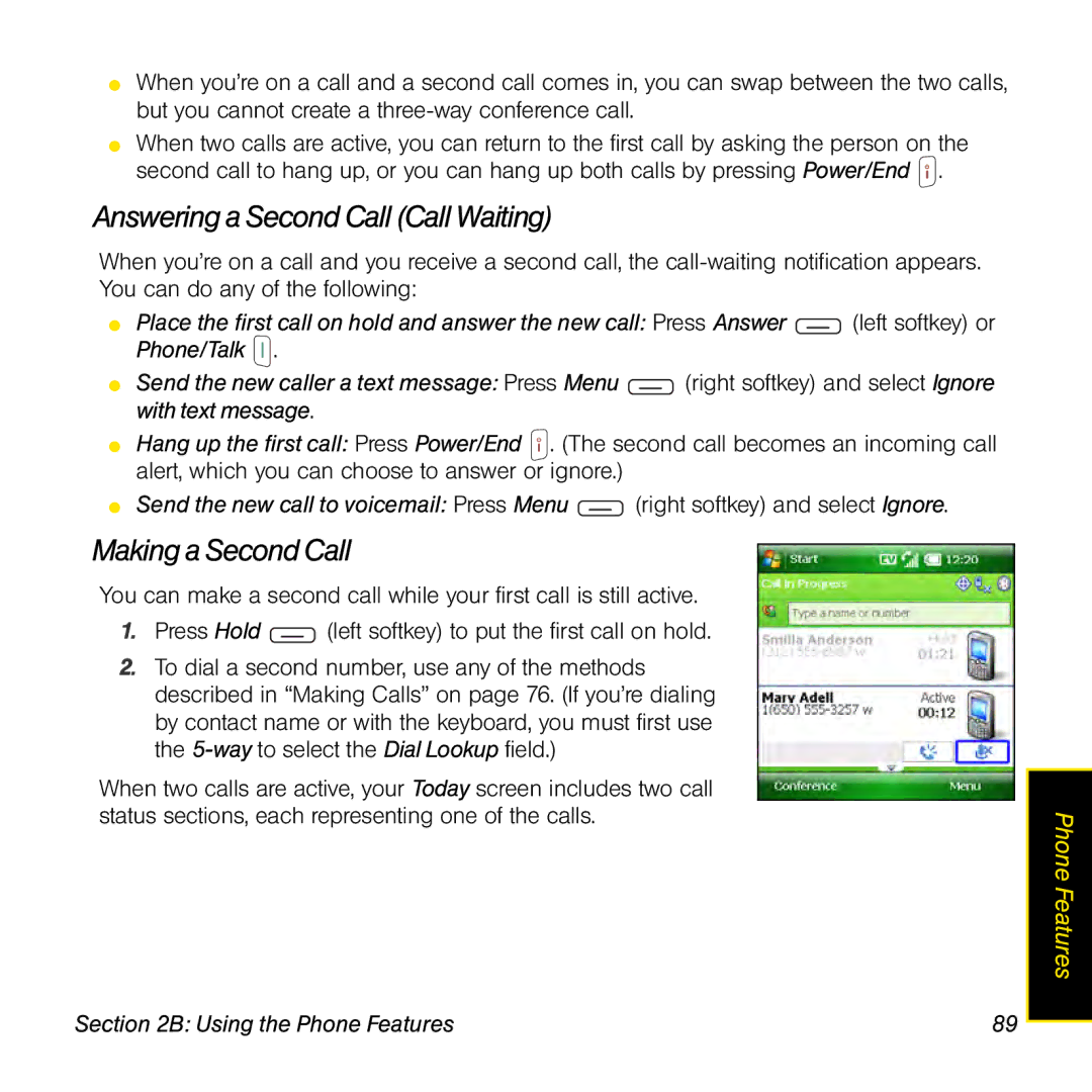 Sprint Nextel 800w manual Answering a Second Call Call Waiting, Making a Second Call 