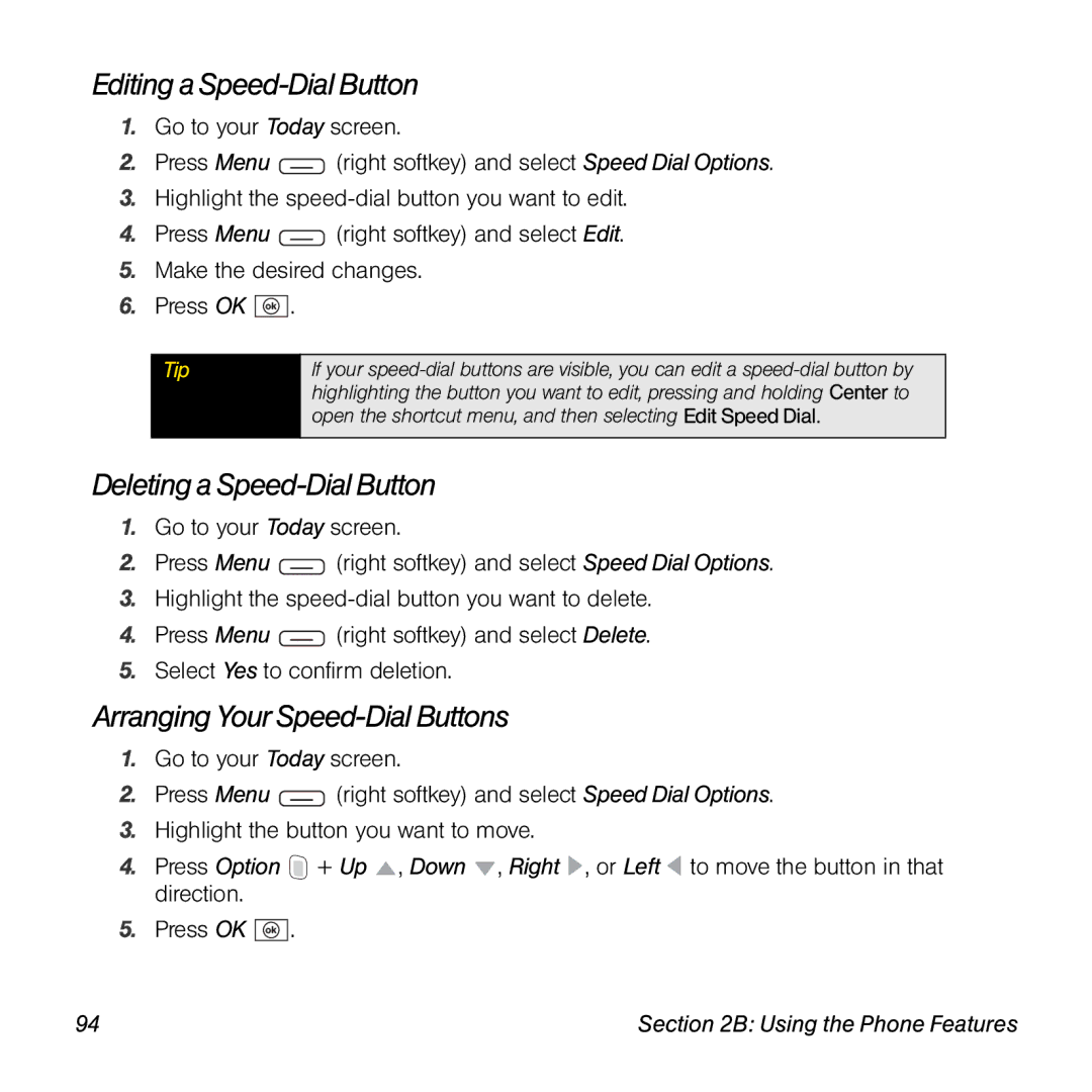 Sprint Nextel 800w manual Editing a Speed-Dial Button, Deleting a Speed-Dial Button, Arranging Your Speed-Dial Buttons 