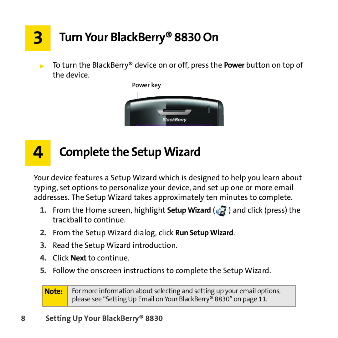 Sprint Nextel manual Turn Your BlackBerry 8830 On, Complete the Setup Wizard 