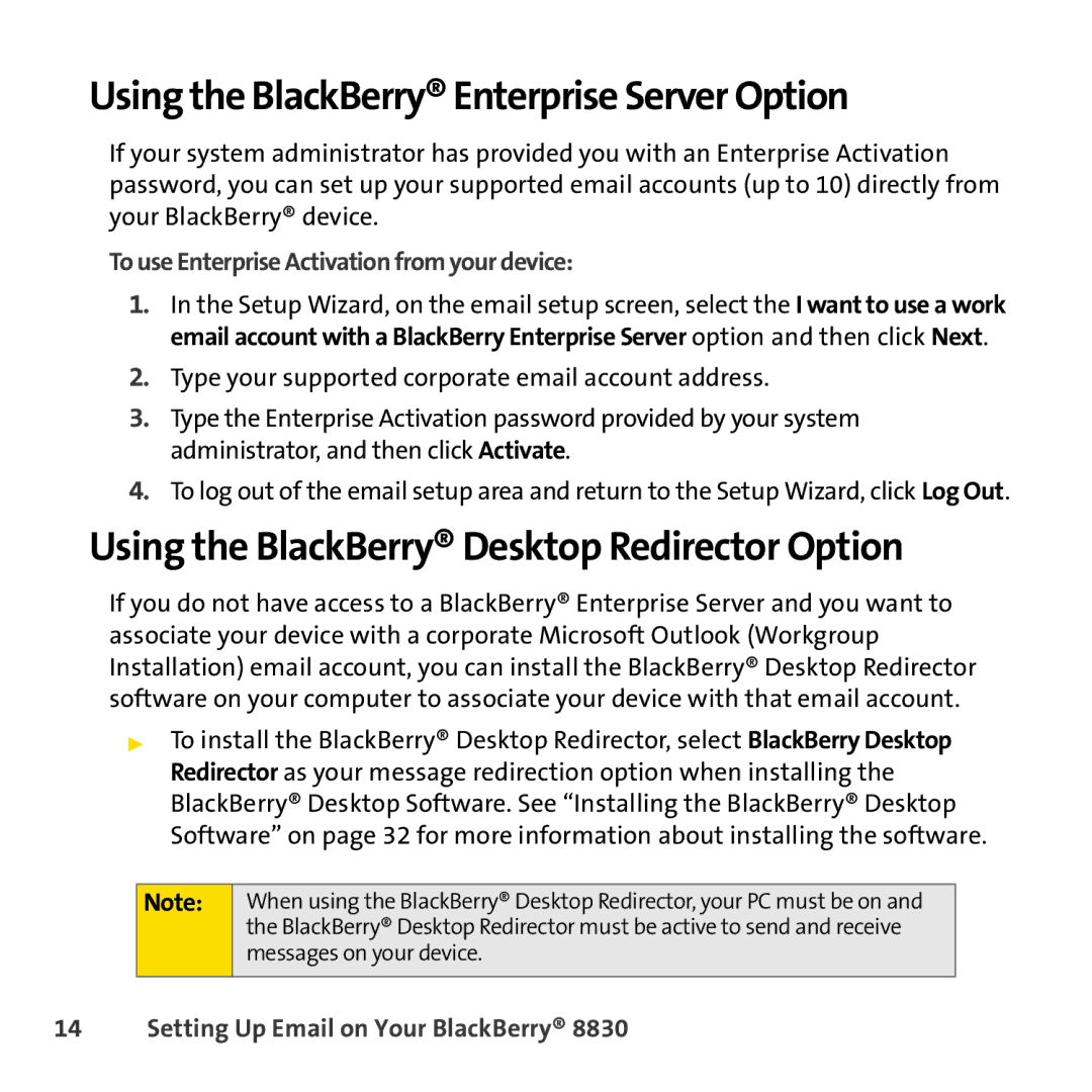 Sprint Nextel 8830 manual Using the BlackBerry Enterprise Server Option, Using the BlackBerry Desktop Redirector Option 