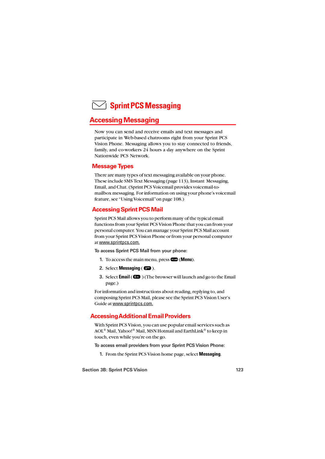 Sprint Nextel 8912 manual Sprint PCS Messaging, Accessing Messaging, Message Types, Accessing Sprint PCS Mail 