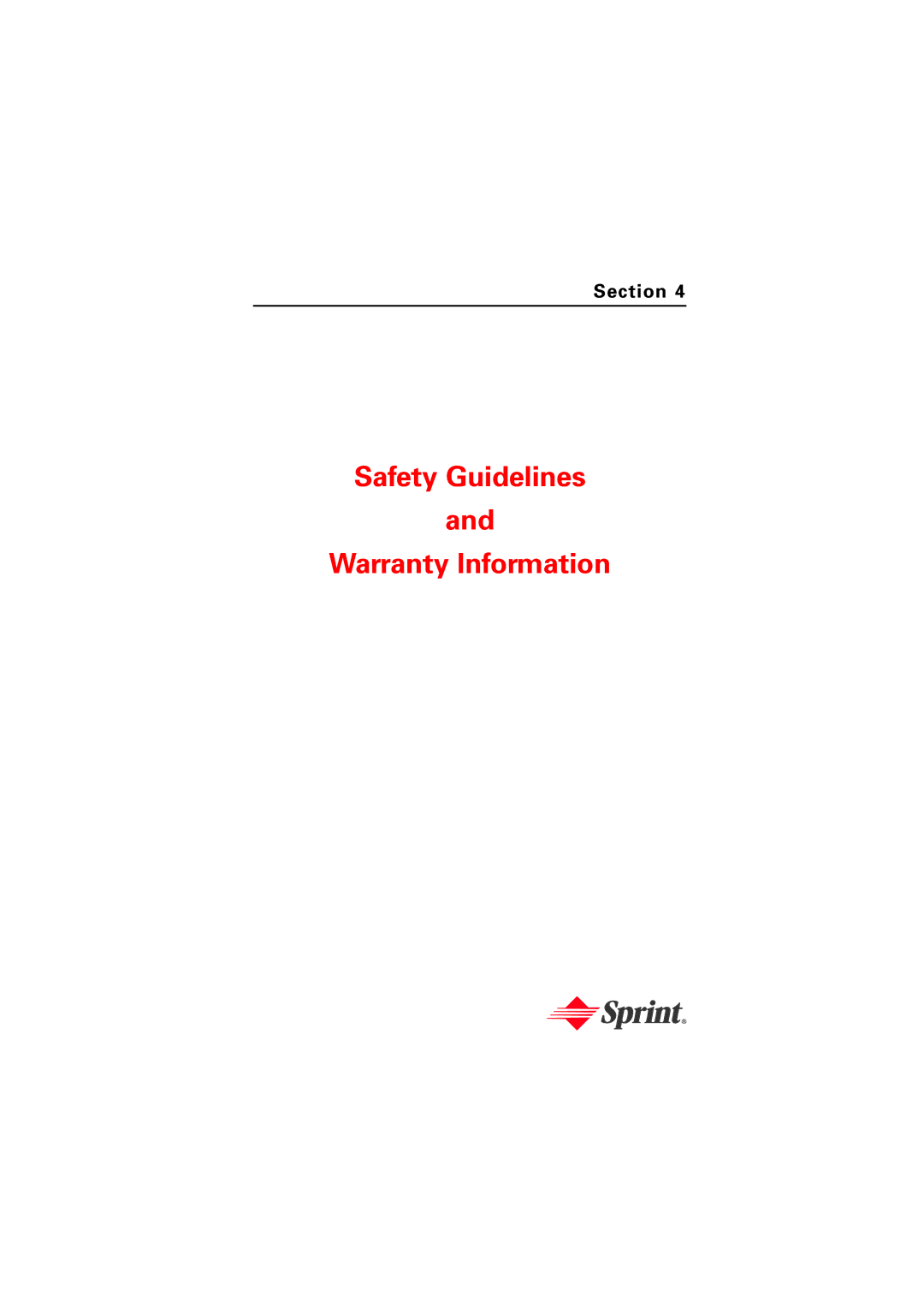 Sprint Nextel 8912 manual Safety Guidelines Warranty Information 