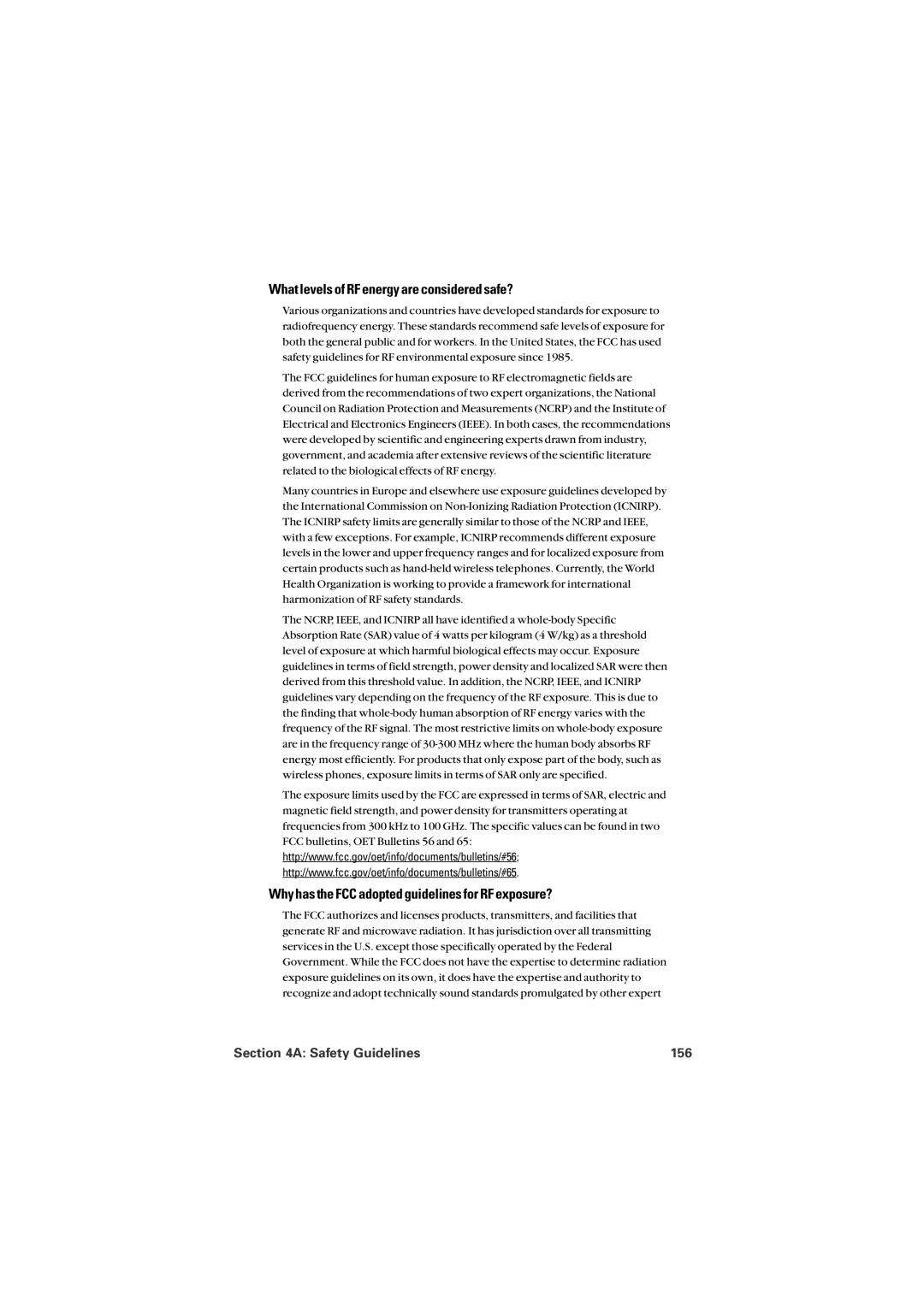 Sprint Nextel 8912 What levels of RF energy are considered safe?, Why has the FCC adopted guidelines for RF exposure? 