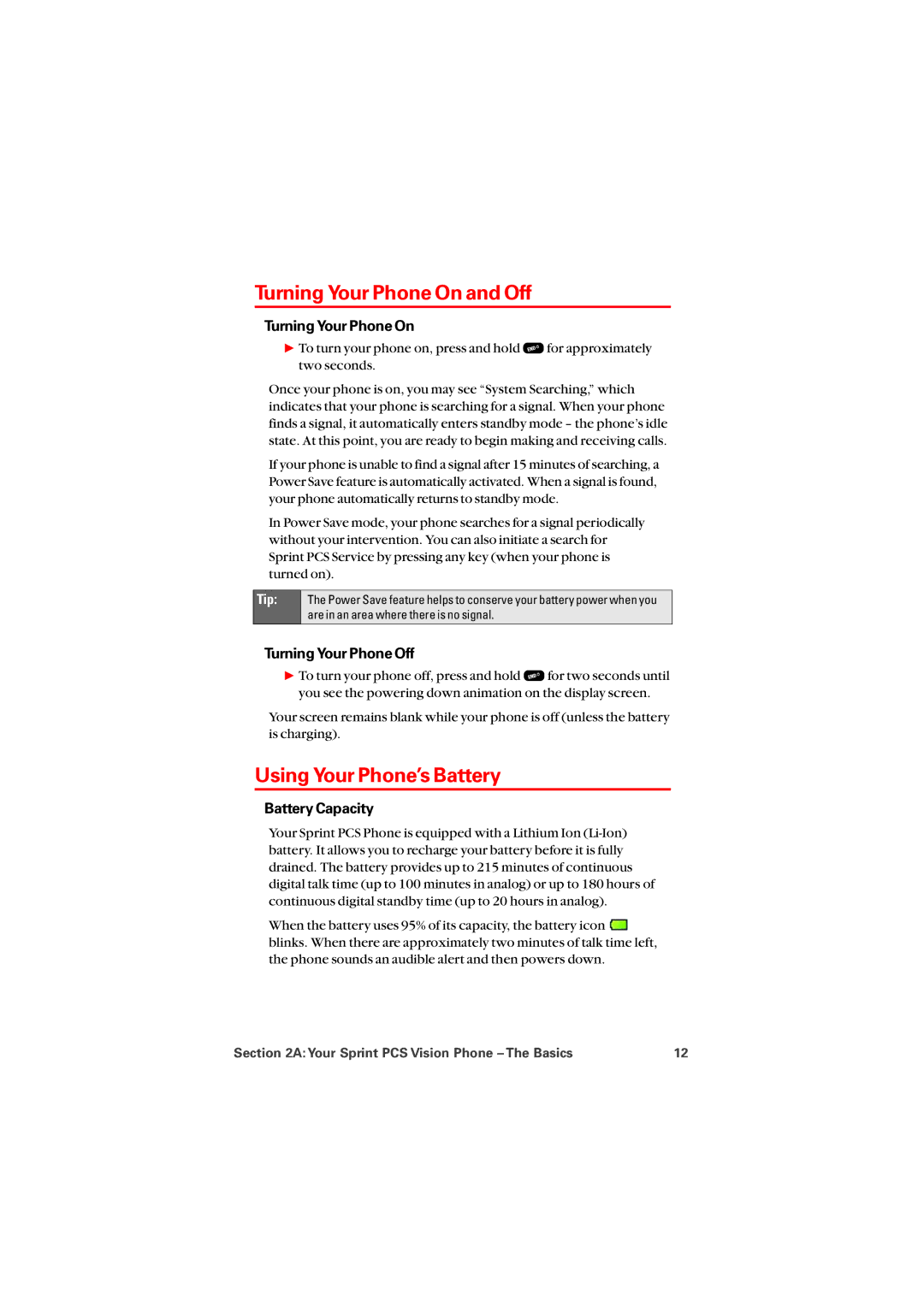 Sprint Nextel 8912 Turning Your Phone On and Off, Using Your Phone’s Battery, Turning Your Phone Off, Battery Capacity 