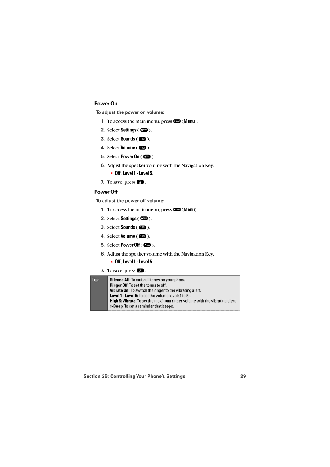 Sprint Nextel 8912 manual Power On, Power Off, To adjust the power on volume, To adjust the power off volume 