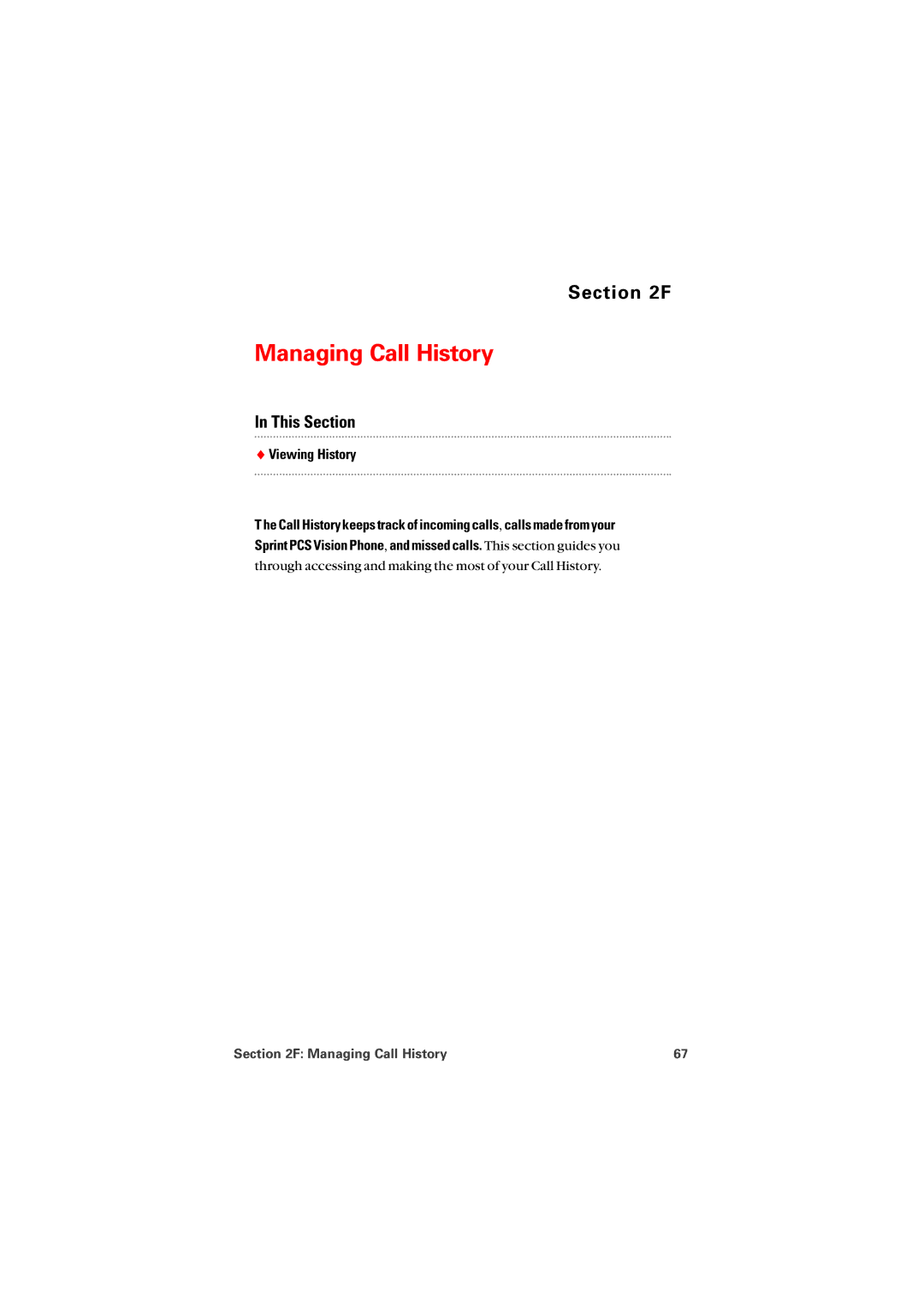 Sprint Nextel 8912 manual Managing Call History,  Viewing History 
