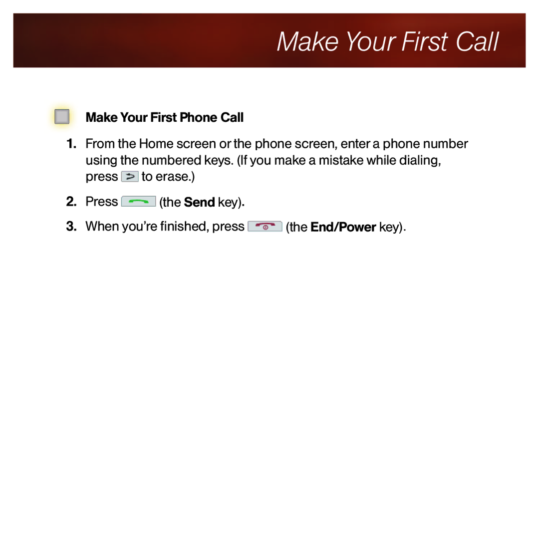 Sprint Nextel 9630 manual Make Your First Call 