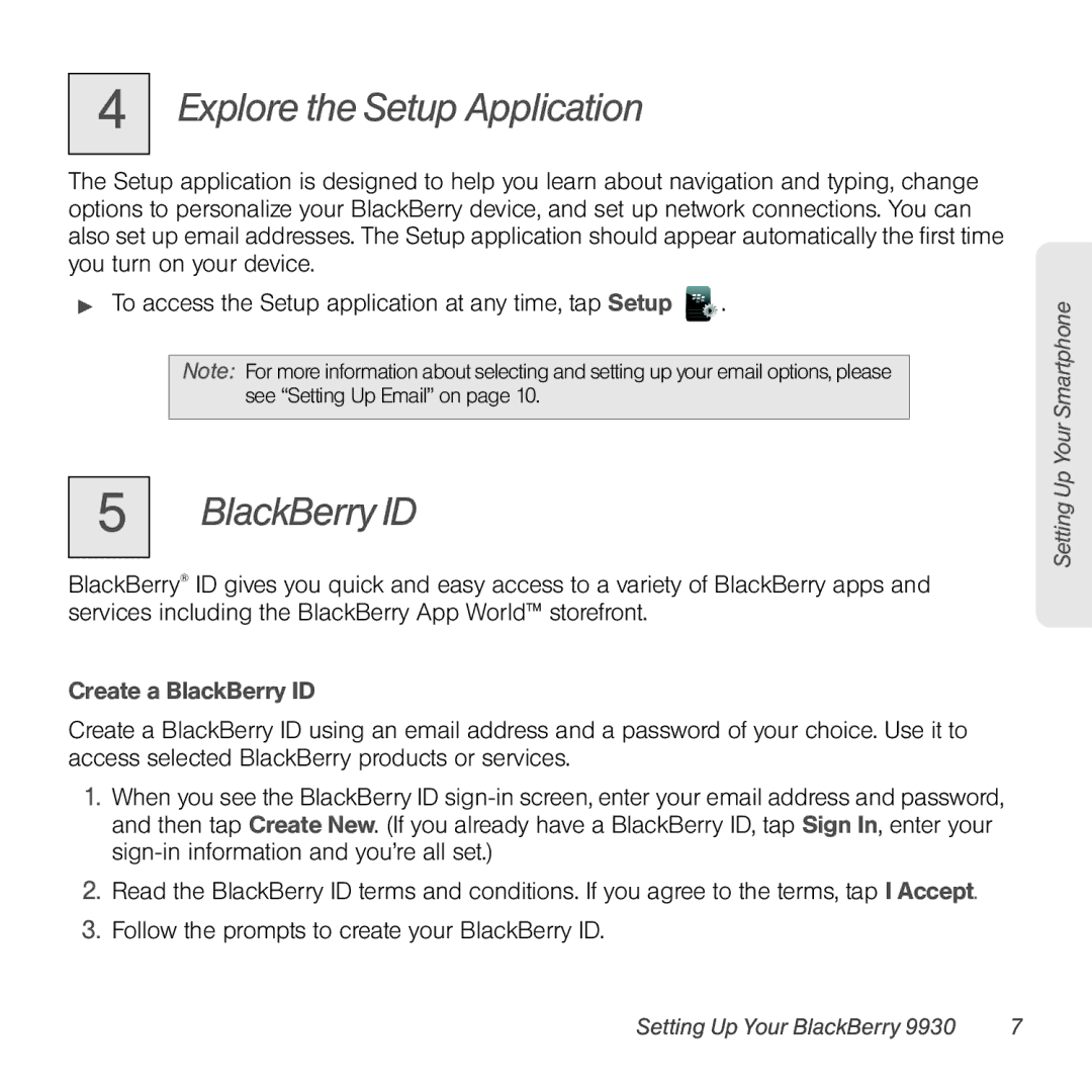 Sprint Nextel 9930 manual Explore the Setup Application, Create a BlackBerry ID 