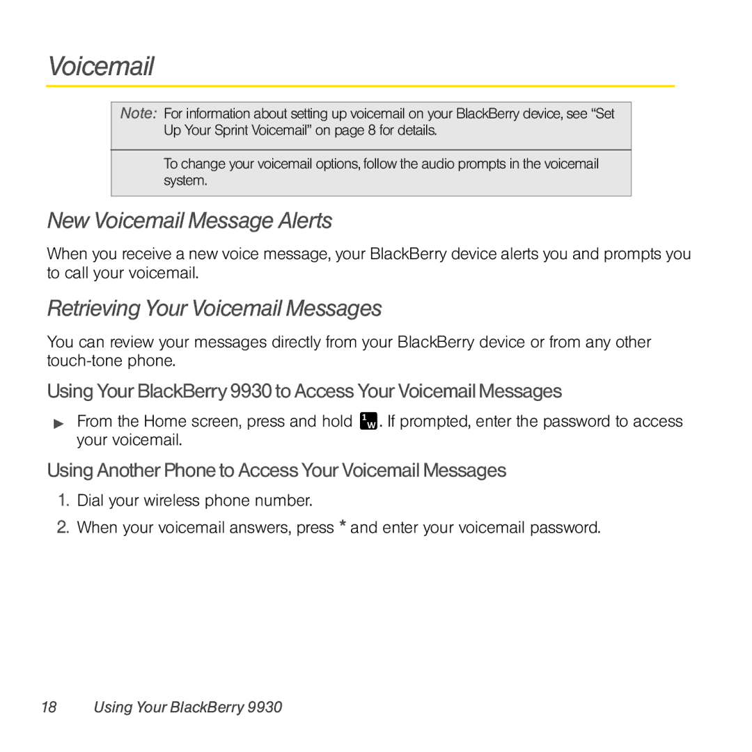 Sprint Nextel 9930 manual New Voicemail Message Alerts, Retrieving Your Voicemail Messages 