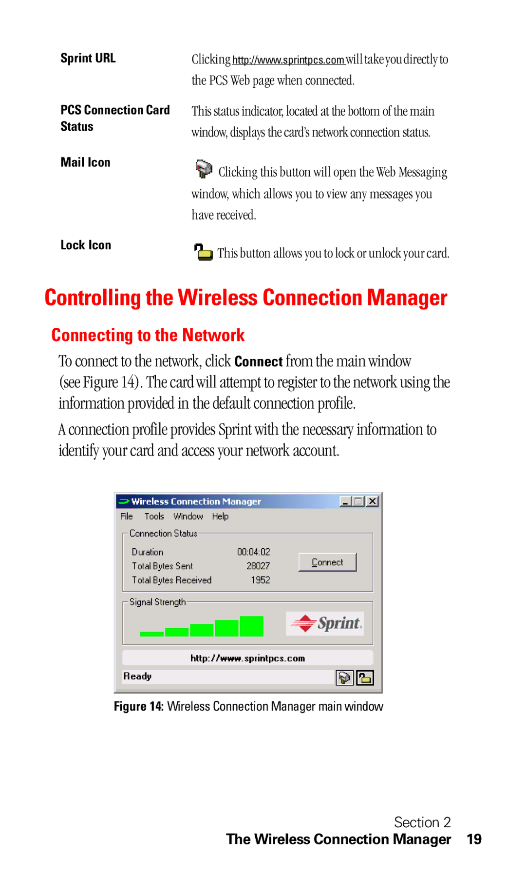 Sprint Nextel C201 manual Connecting to the Network, Sprint URL PCS Connection Card Status Mail Icon Lock Icon 