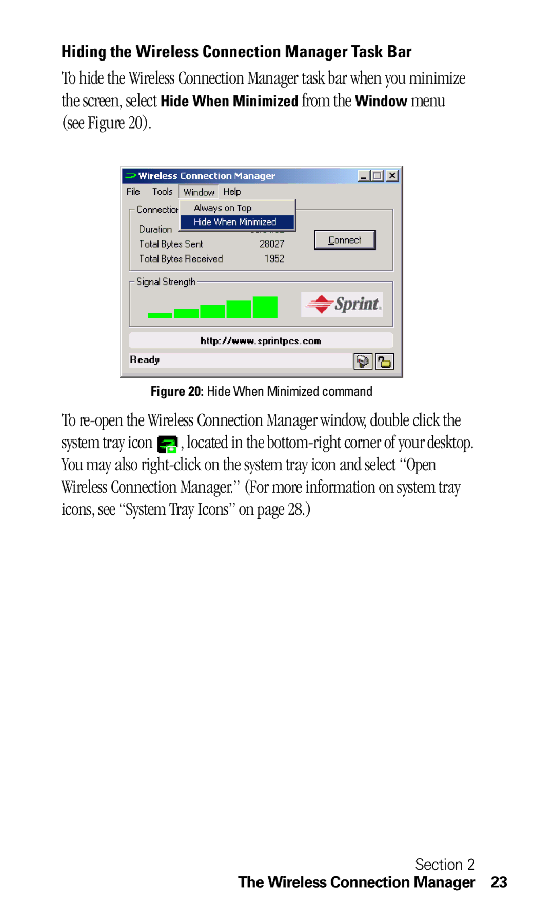 Sprint Nextel C201 manual Hiding the Wireless Connection Manager Task Bar 