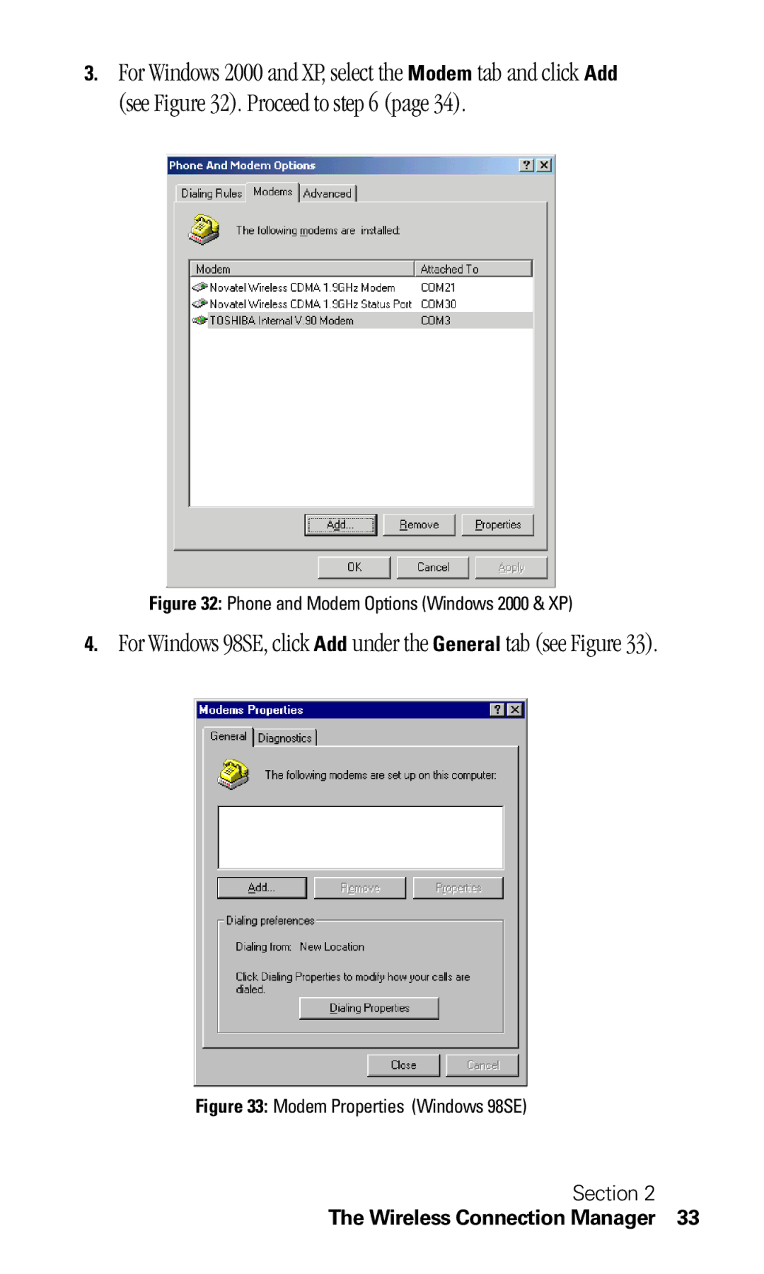 Sprint Nextel C201 manual For Windows 98SE, click Add under the General tab see Figure 