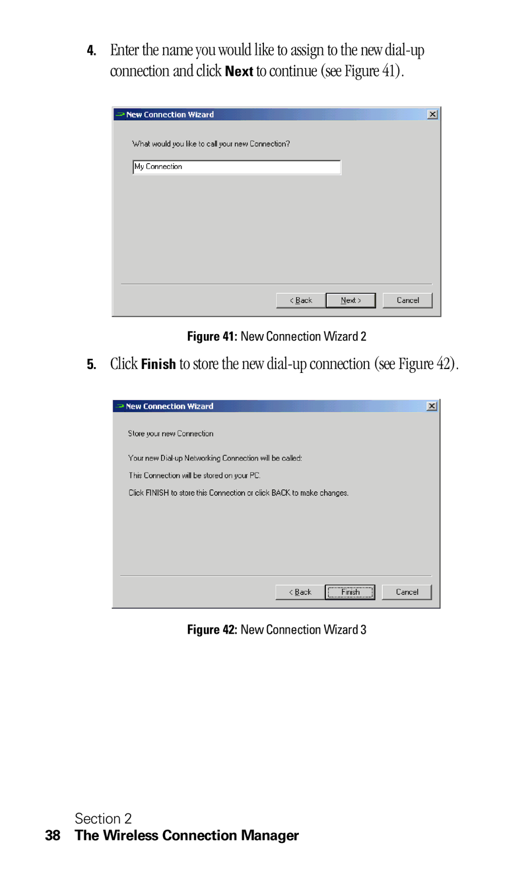 Sprint Nextel C201 manual Click Finish to store the new dial-up connection see Figure 