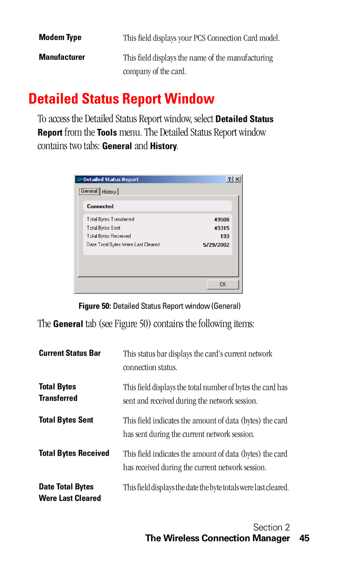 Sprint Nextel C201 manual Detailed Status Report Window, General tab see contains the following items 