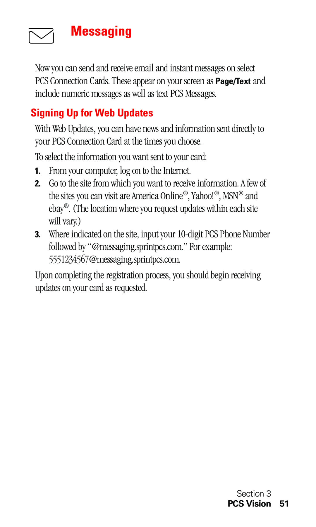 Sprint Nextel C201 manual Messaging, Signing Up for Web Updates 