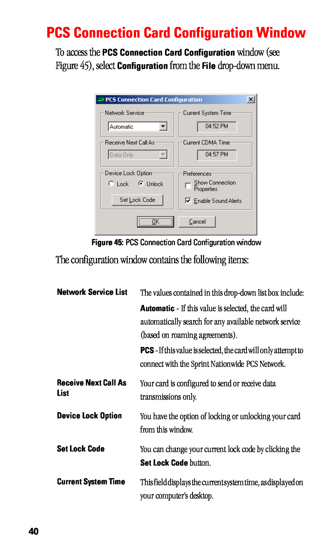 Sprint Nextel C201 manual PCS Connection Card Configuration Window, The configuration window contains the following items 