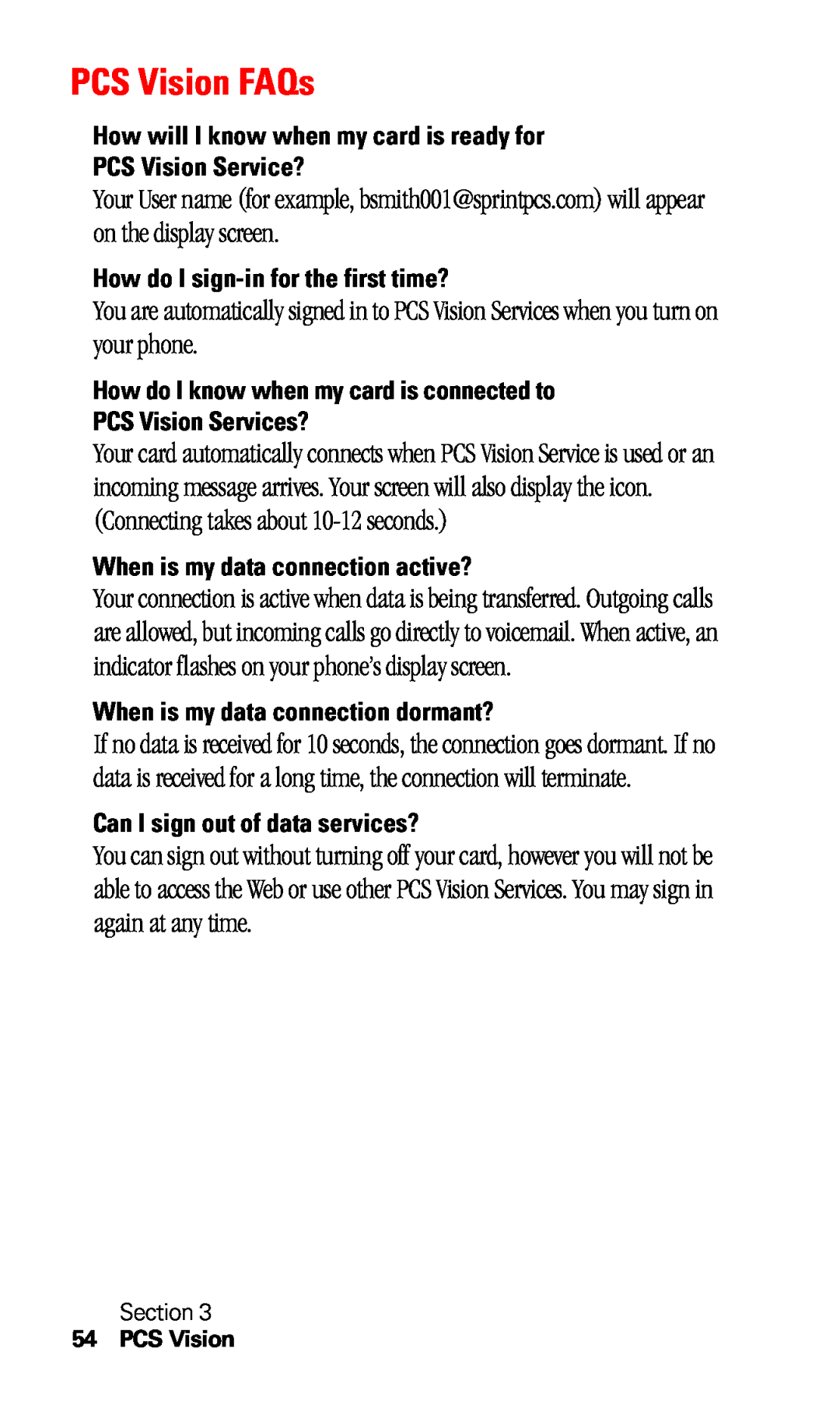 Sprint Nextel C201 manual PCS Vision FAQs, How will I know when my card is ready for PCS Vision Service? 