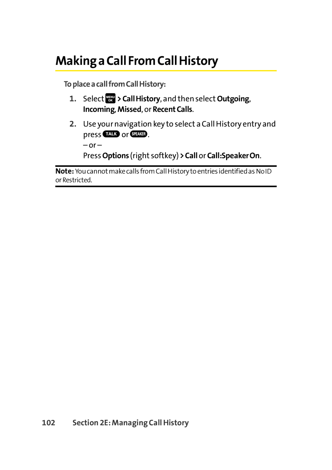 Sprint Nextel Cell Phone manual Making a Call From Call History, ToplaceacallfromCallHistory 