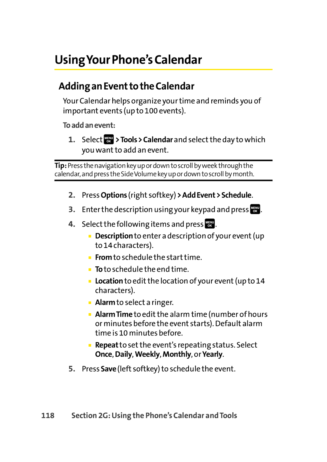 Sprint Nextel Cell Phone manual UsingYour Phone’s Calendar, Adding an Eventto the Calendar, Toaddanevent 