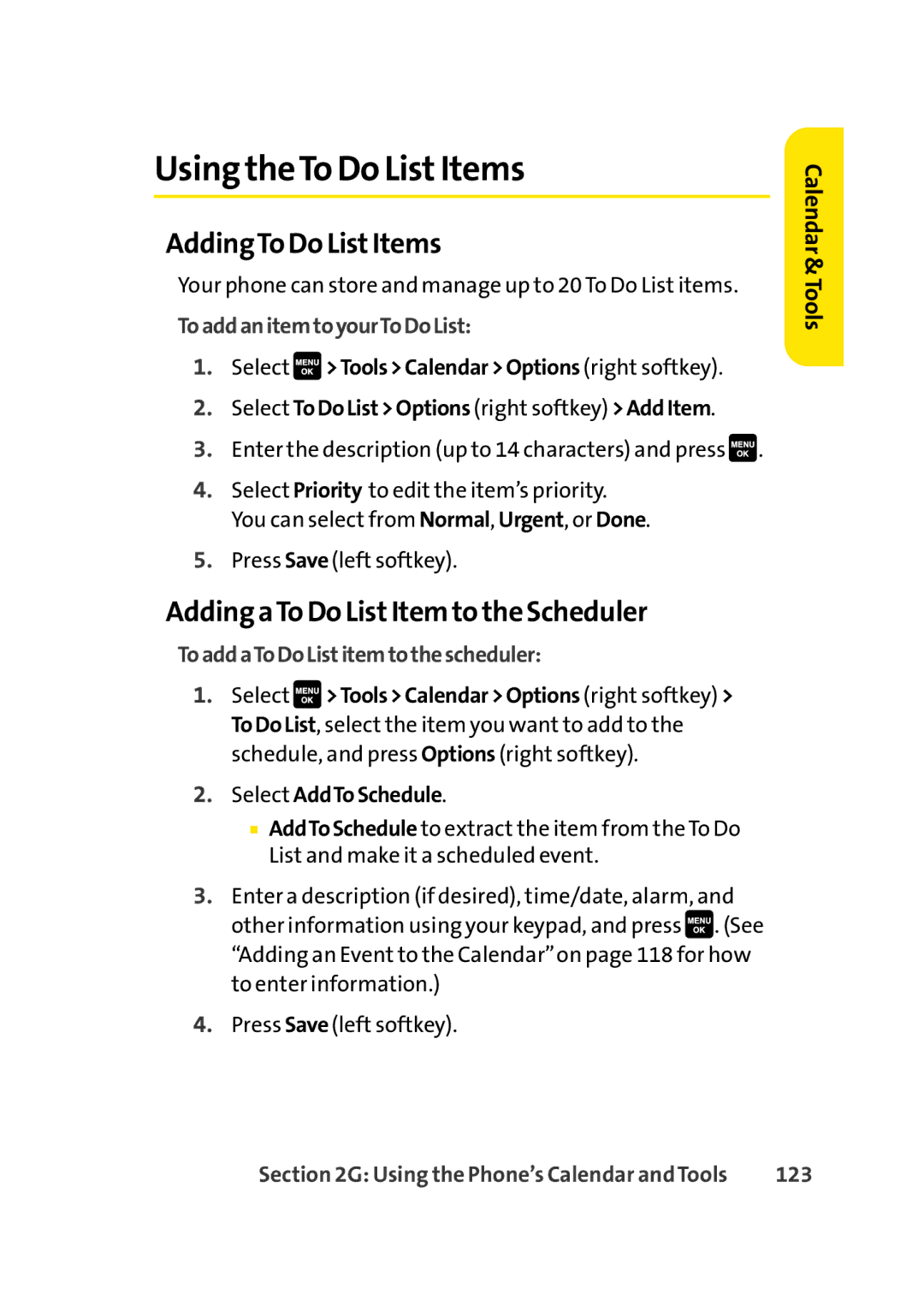 Sprint Nextel Cell Phone manual Using theTo Do ListItems, AddingTo Do ListItems, Adding aTo Do ListItem to the Scheduler 