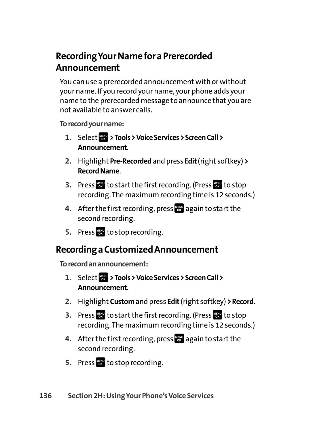 Sprint Nextel Cell Phone manual RecordingYour Name for a Prerecorded Announcement, Recording a Customized Announcement 