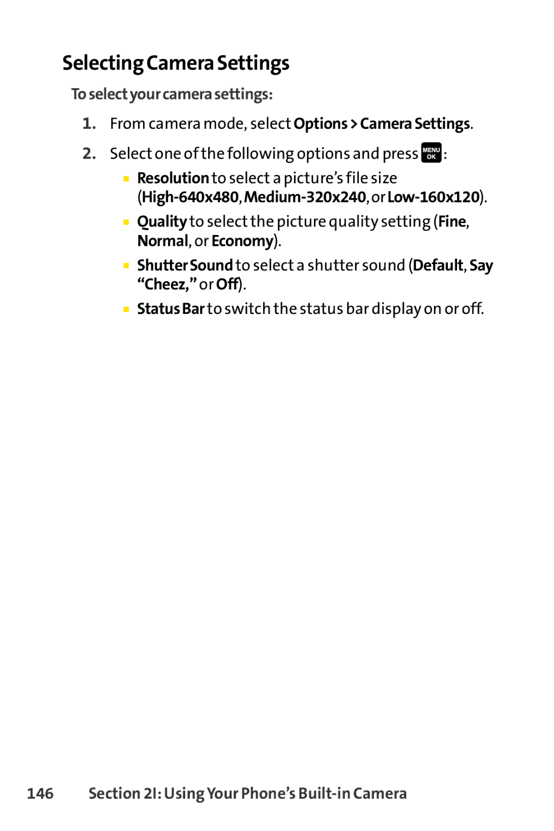 Sprint Nextel Cell Phone manual Selecting Camera Settings, To selectyour camera settings 