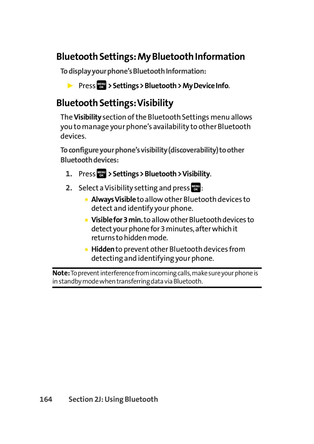 Sprint Nextel Cell Phone manual Bluetooth Settings My Bluetooth Information, Bluetooth SettingsVisibility 