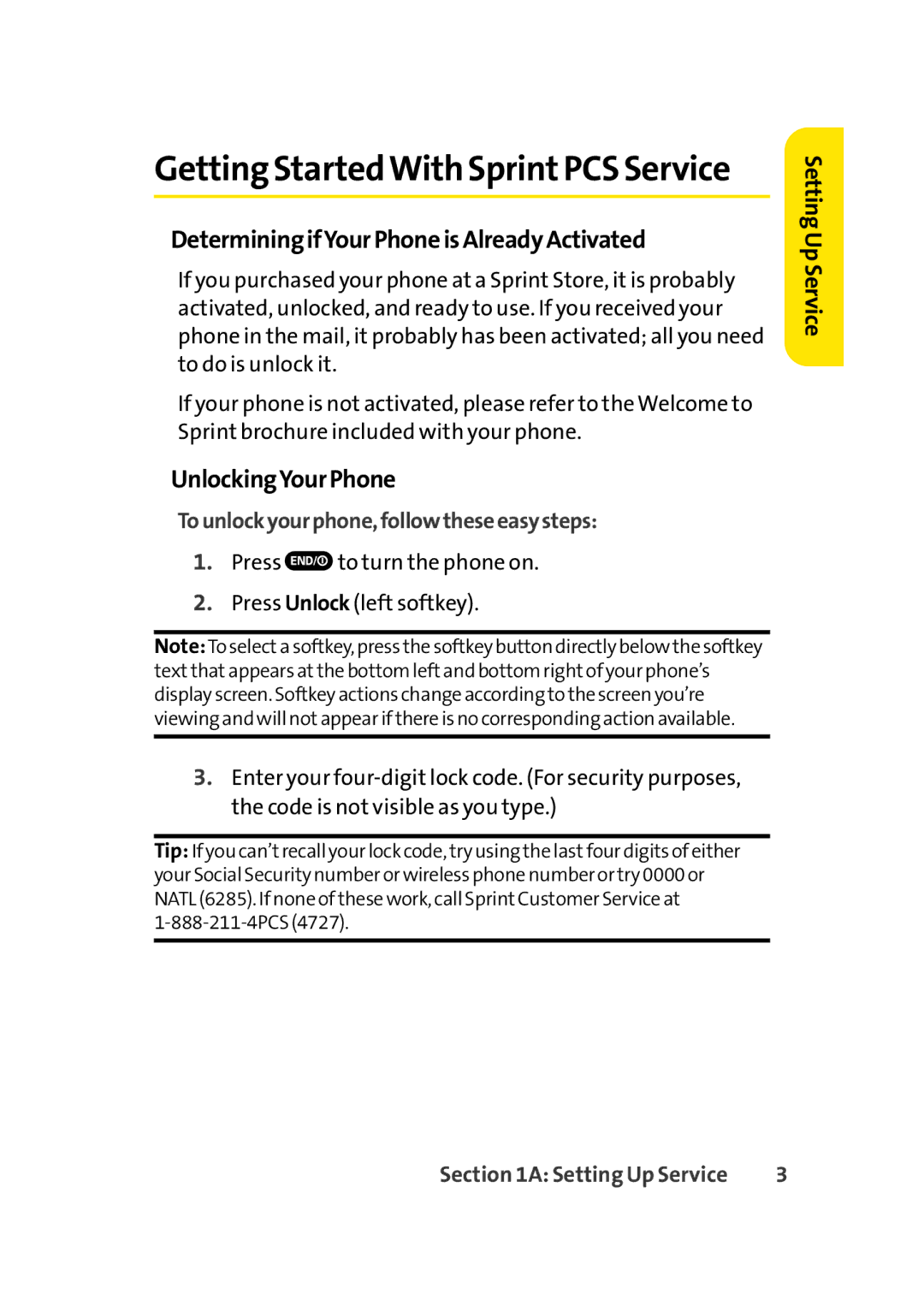 Sprint Nextel Cell Phone manual DeterminingifYourPhoneisAlreadyActivated, UnlockingYourPhone 