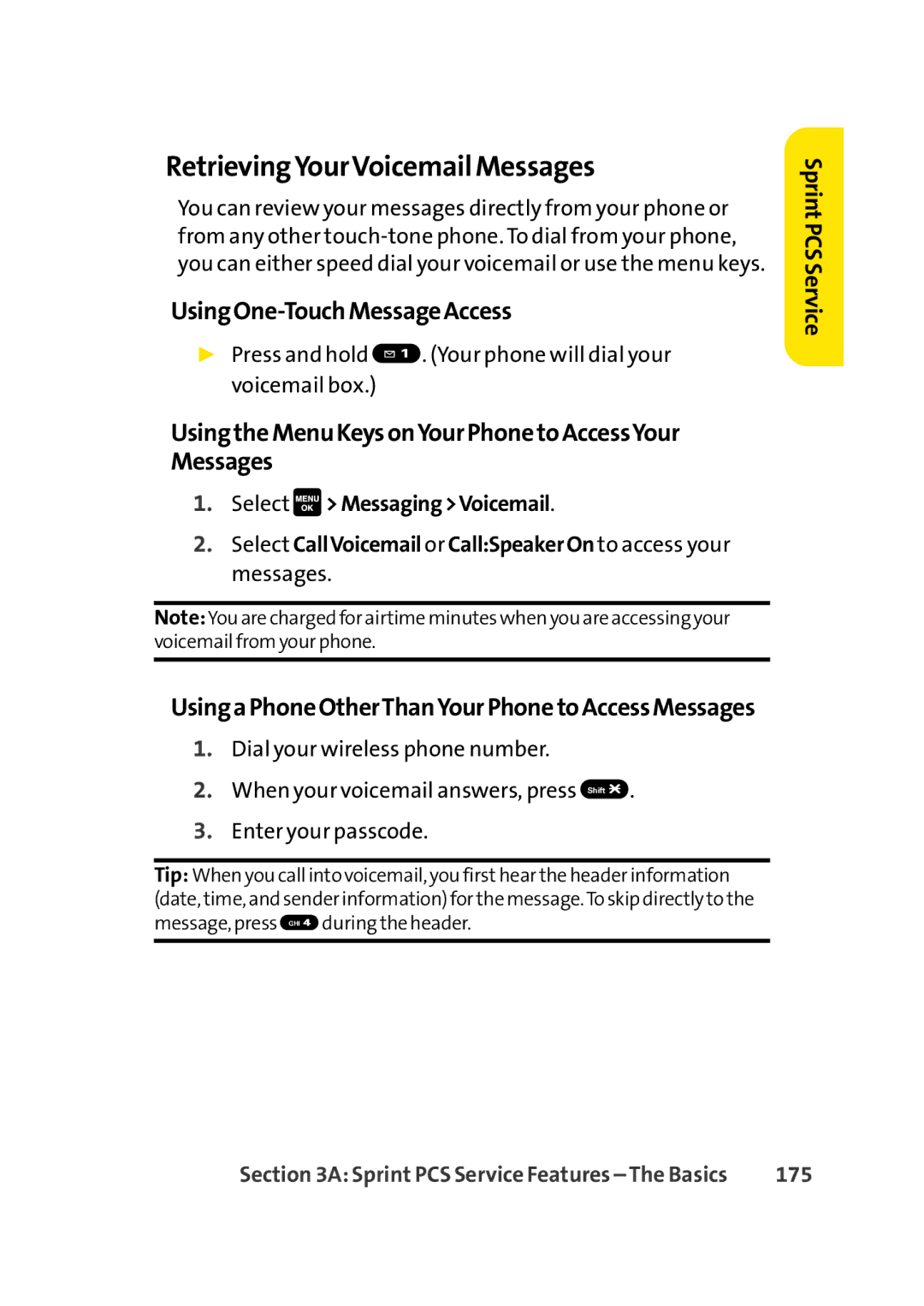 Sprint Nextel Cell Phone manual RetrievingYourVoicemail Messages, UsingOne-TouchMessageAccess, 175 